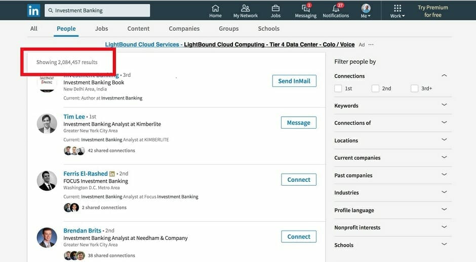 Unfiltered LinkedIn Search results for “investment banking” shows over 2 million people.